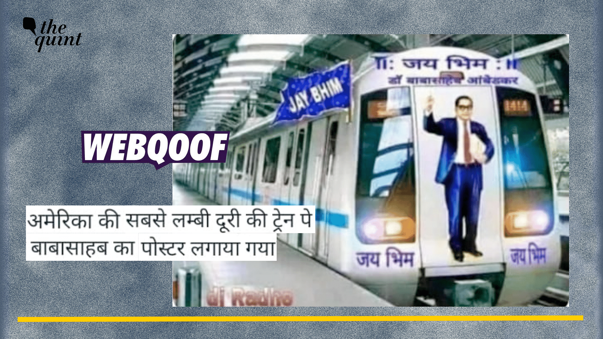 1920x1080 Fact Check: Has USA Pasted Dr BR Ambedkar's Photo On A Train As A Mark Of Respect?