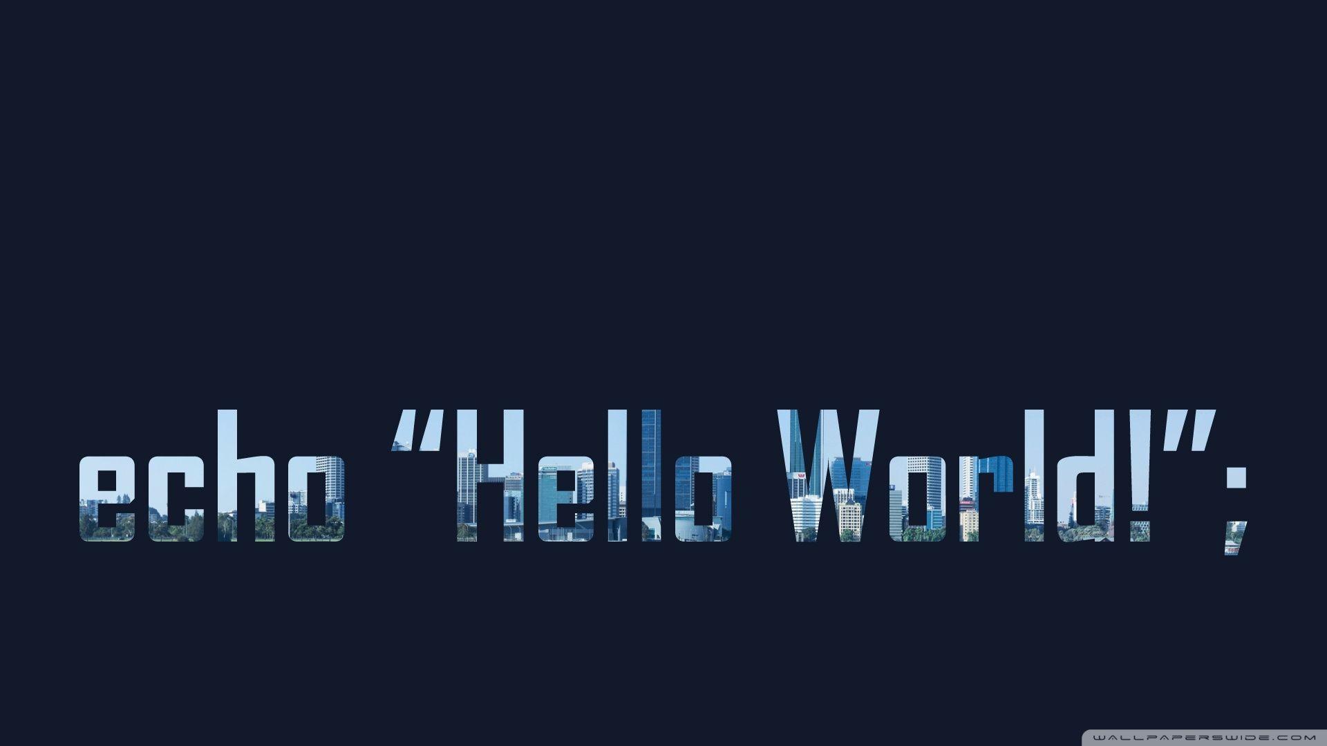 Hello Word Wallpapers - Top Free Hello Word Backgrounds - WallpaperAccess