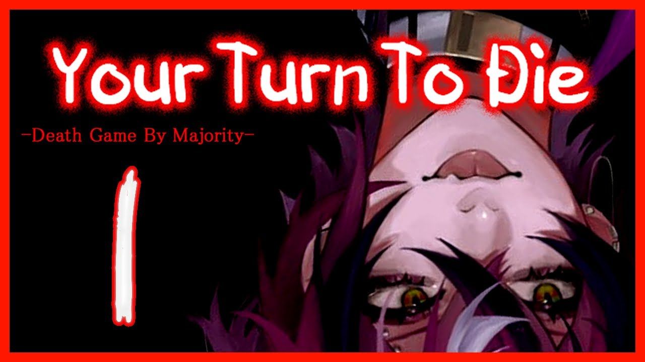 1280x720 キミガシネ Your Turn to Die But I am the GUY【NIJISANJI EN. Doppio Dropscythe】