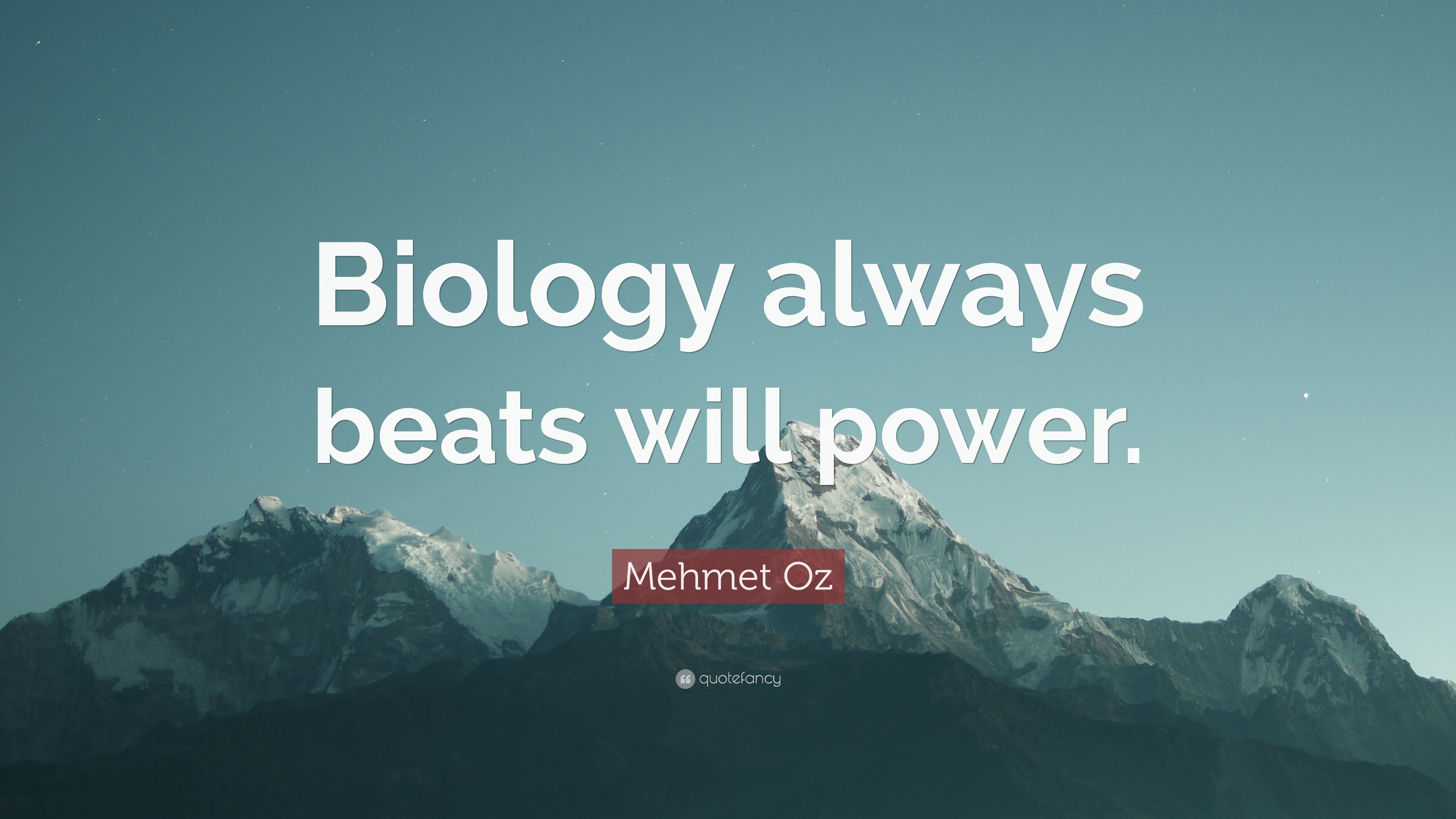 3840x2160 Mehmet Oz Quote: “Biology always beats will power.”