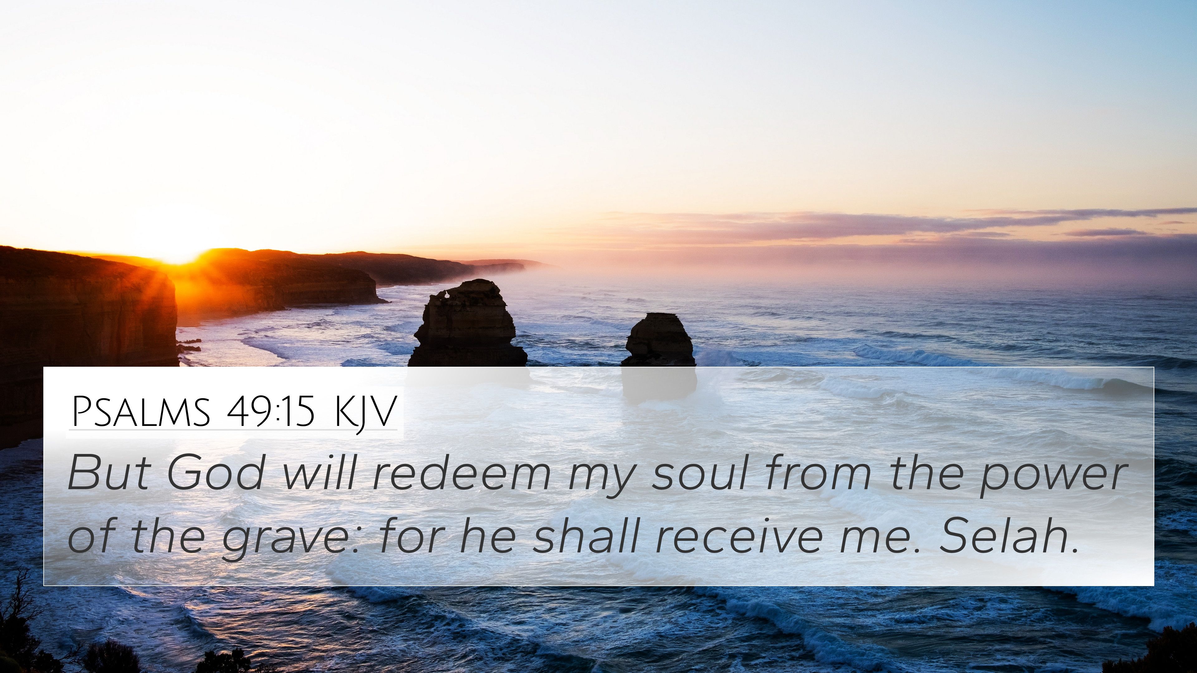 3840x2160 Psalms 49:15 KJV 4K Wallpaper God will redeem my soul from the power of the