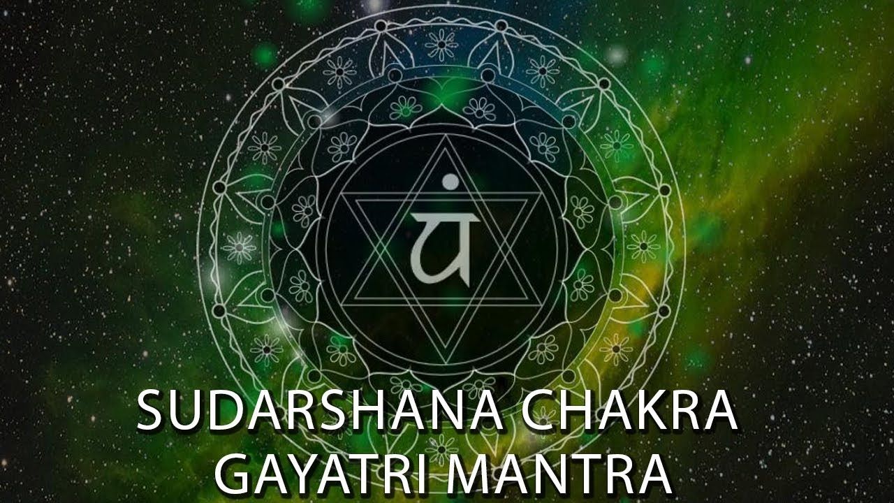 1280x720 Sudarshana Chakra [Chakrathazwar] Gayatri Mantra Chant For Removal of Negative Energy