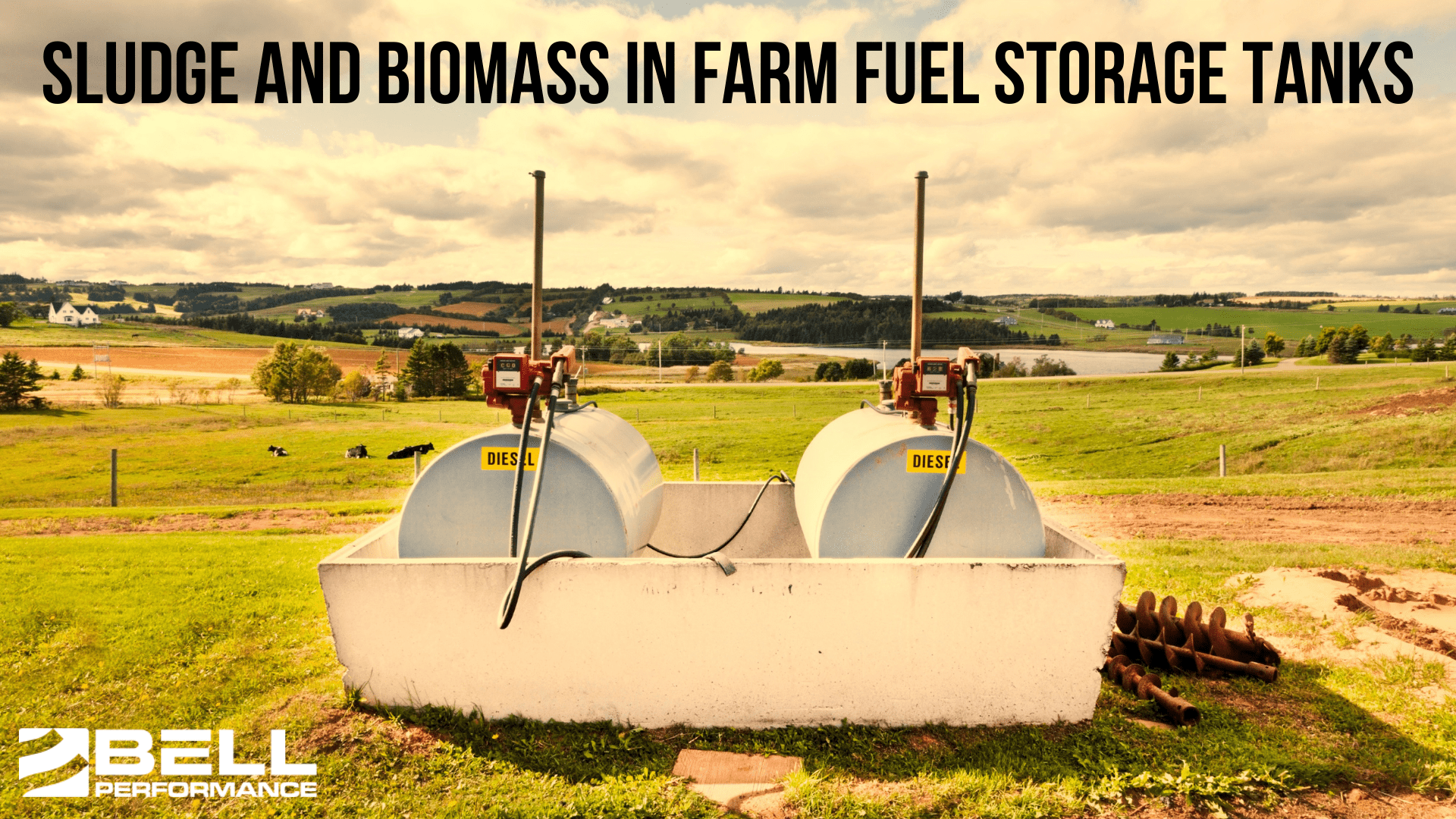 1920x1080 Important Reasons Not to Ignore Sludge and Biomass in Farm Fuel Storage Tanks