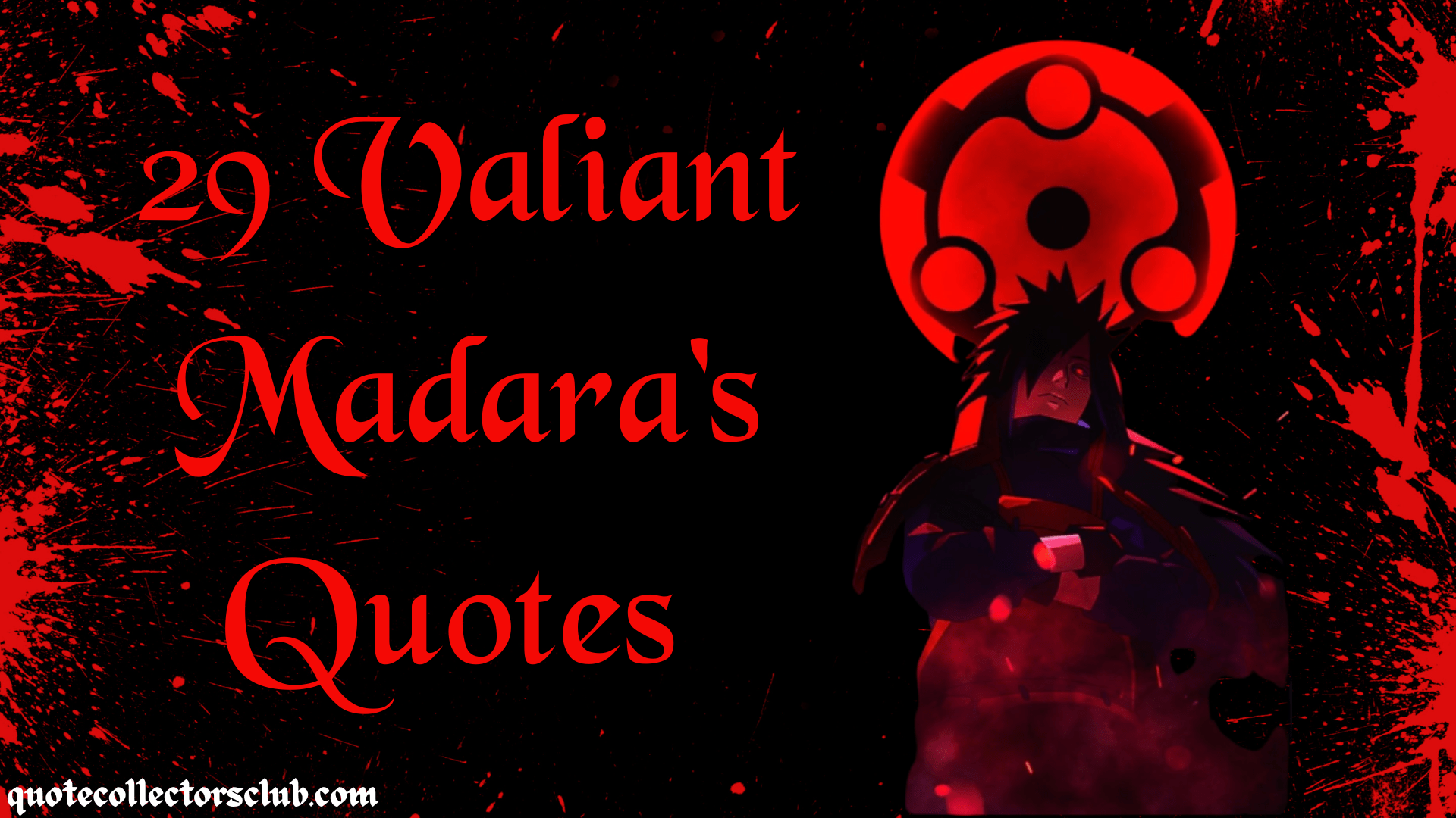 1920x1080 Valiant Madara's Quotes From the Anime Naruto To Remember