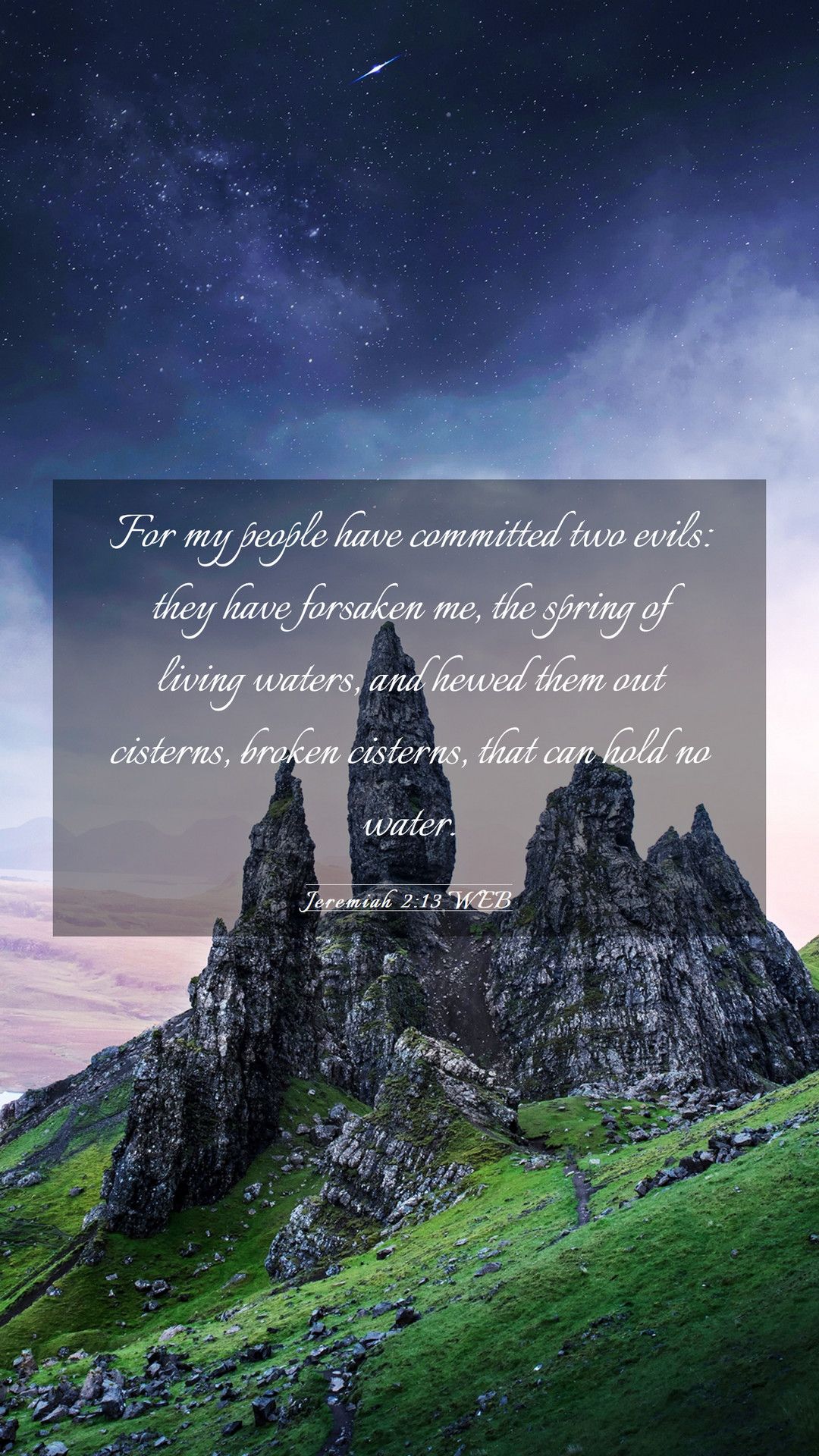 1080x1920 Jeremiah 2:13 WEB Mobile Phone Wallpaper my people have committed two evils: they have
