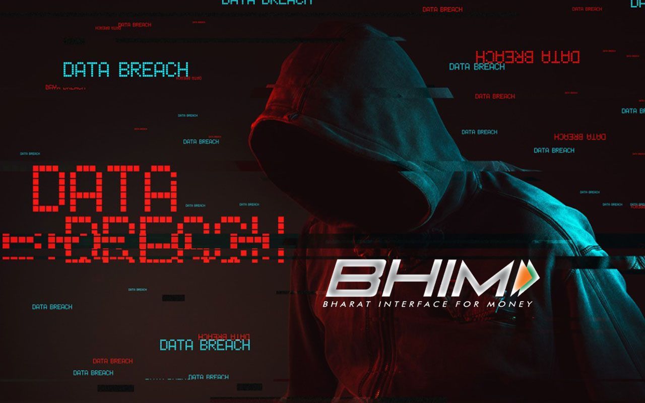 1280x800 BHIM Suffers Data Breach, Exposes Financial Details Of Over 7 Million Indians
