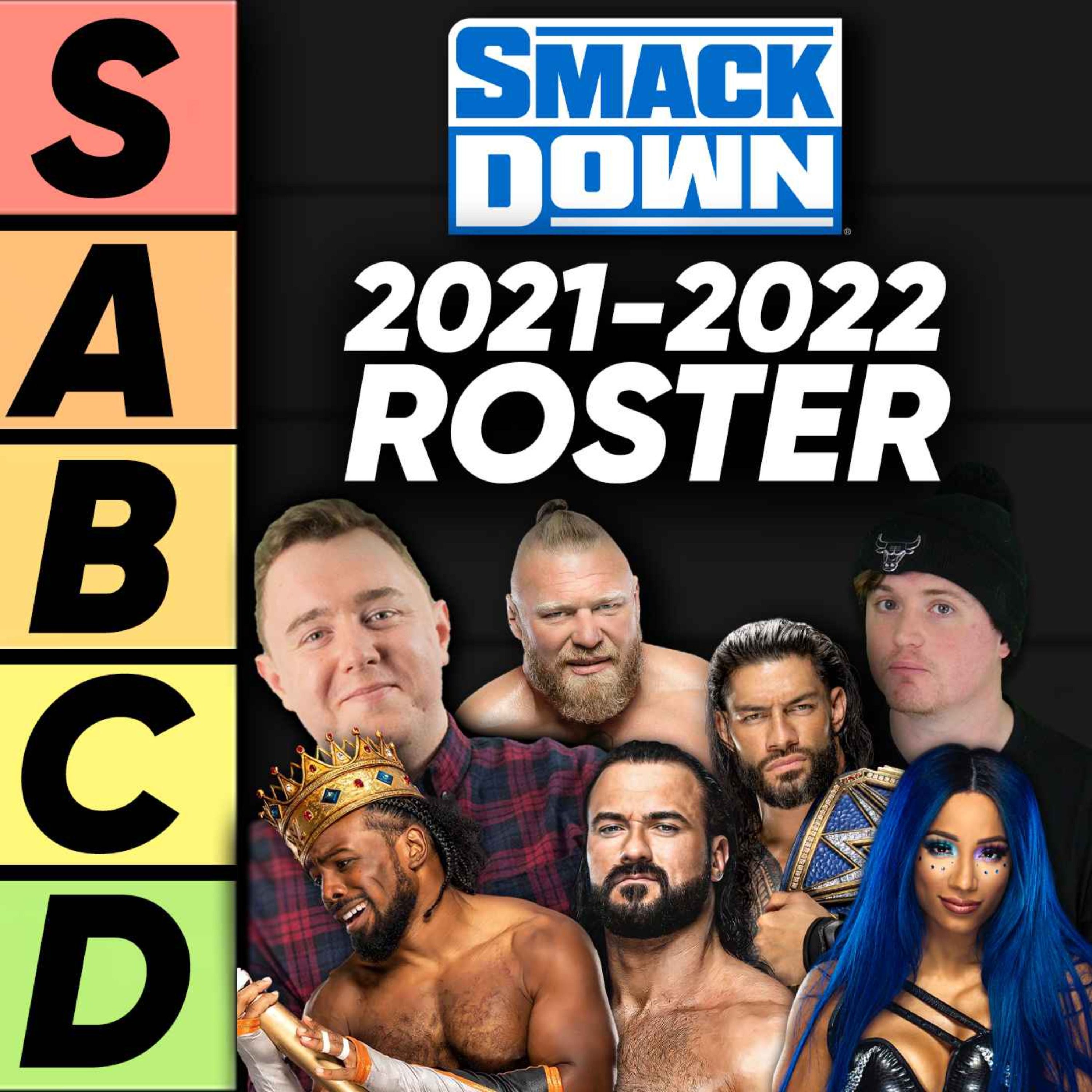 3000x3000 TIER LIST: WWE SmackDown Roster 2021 2022
