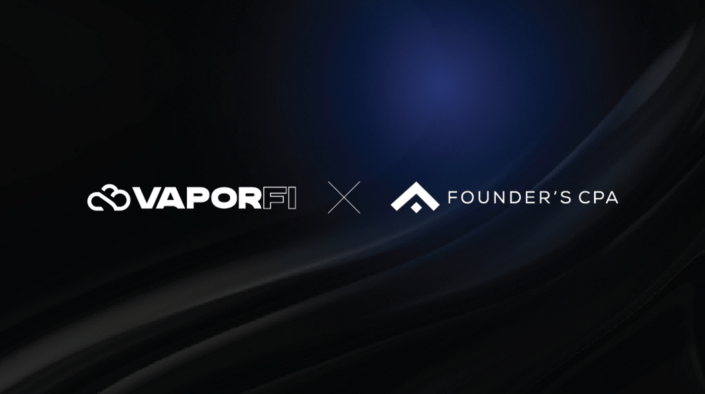 1400x784 VaporFi x Founder's CPA. We're excited to announce a partnership. by VaporFi. Jun, 2023