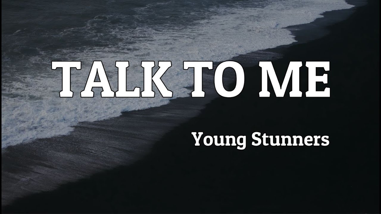 1280x720 TALK TO ME Stunners. Talha Anjum. Talhah Yunus. Prod. By Jokhay (Official Lyrics)