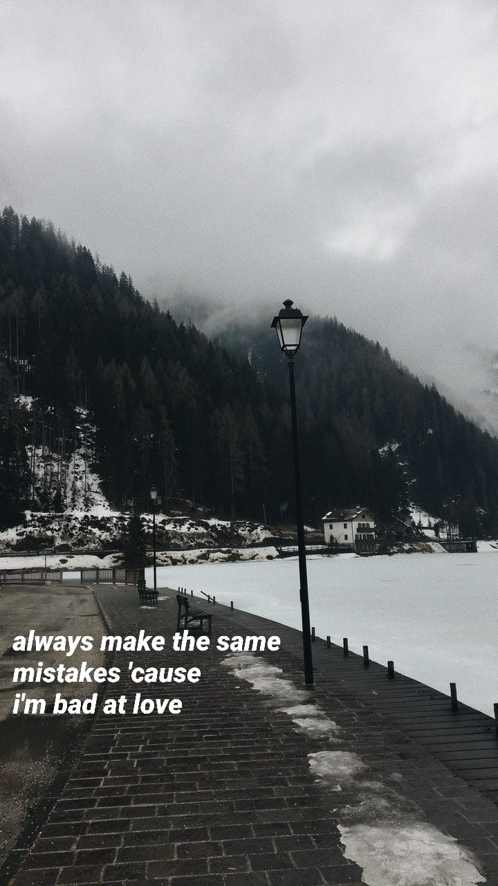 720x1280 Bad At Love ─ Halsey Lyric Quote