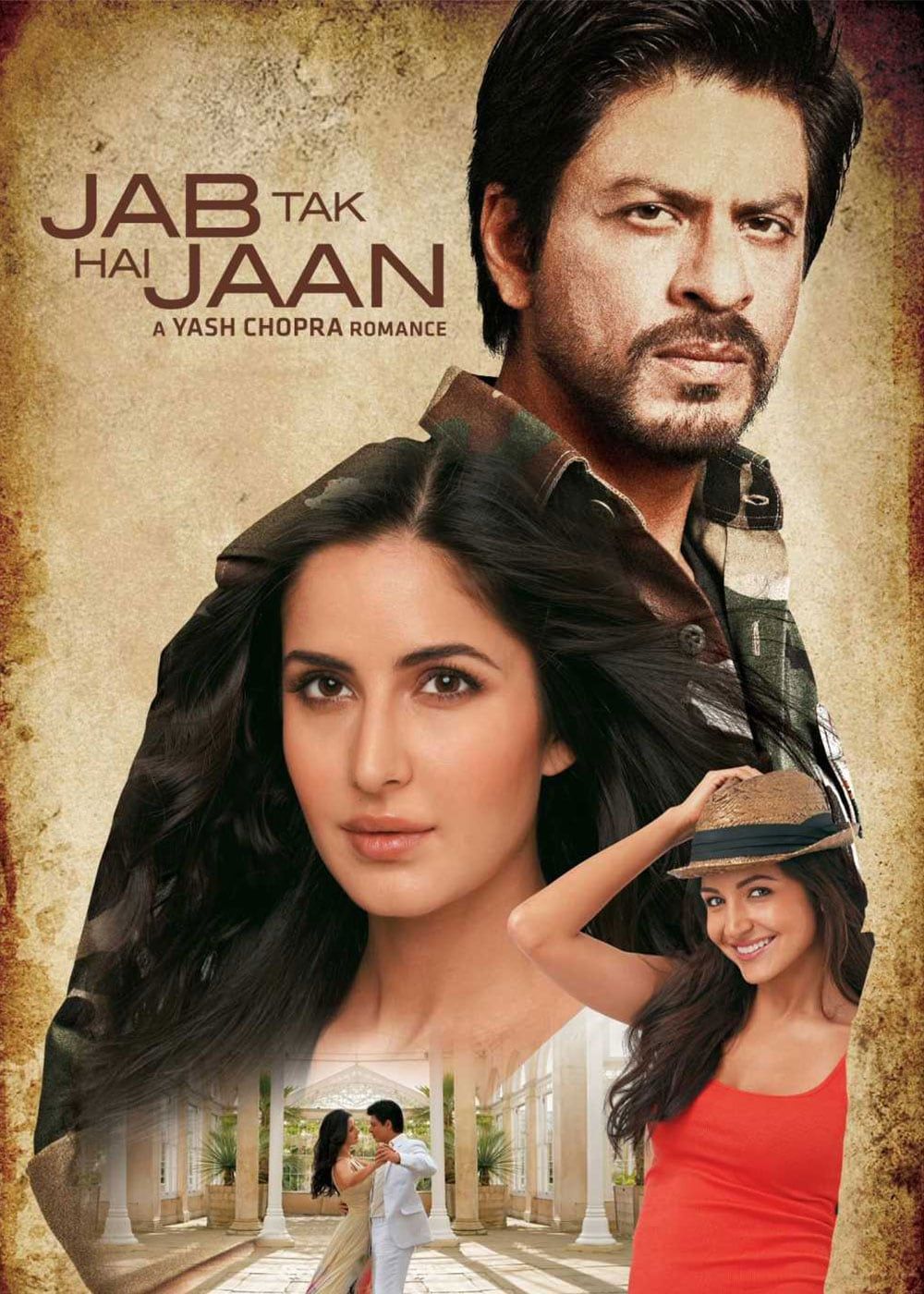 1000x1400 Jab Tak Hai Jaan Movie (2012). Release Date, Review, Cast, Trailer, Watch Online at Amazon Prime Video, Apple TV (iTunes), Google Play Movies, YouTube