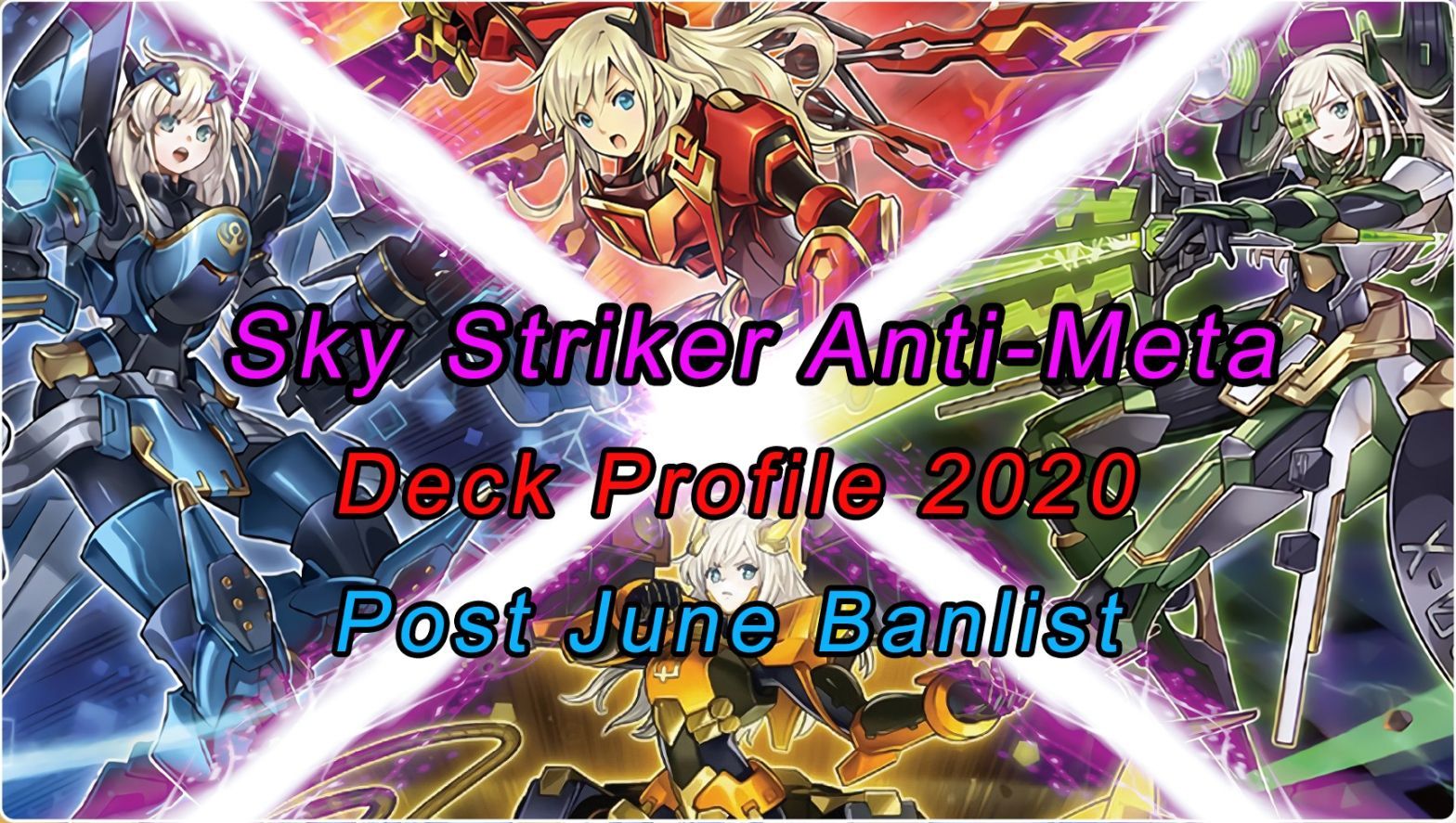 1568x887 Sky Striker Anti Meta Deck Profile 2020. Combos Post June Banlist