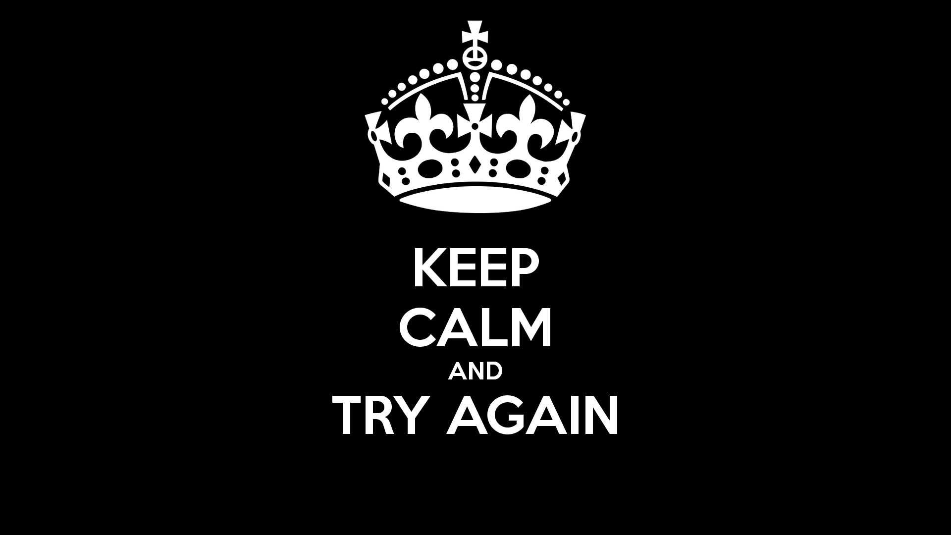 Try Again Wallpapers - Top Free Try Again Backgrounds - WallpaperAccess