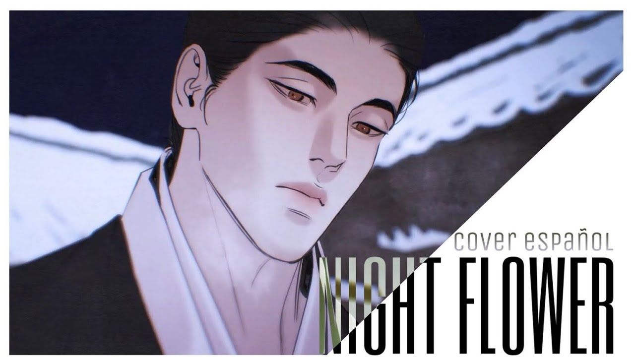 1280x720 NIGHT FLOWER AHN (PAINTER OF THE NIGHT OST)
