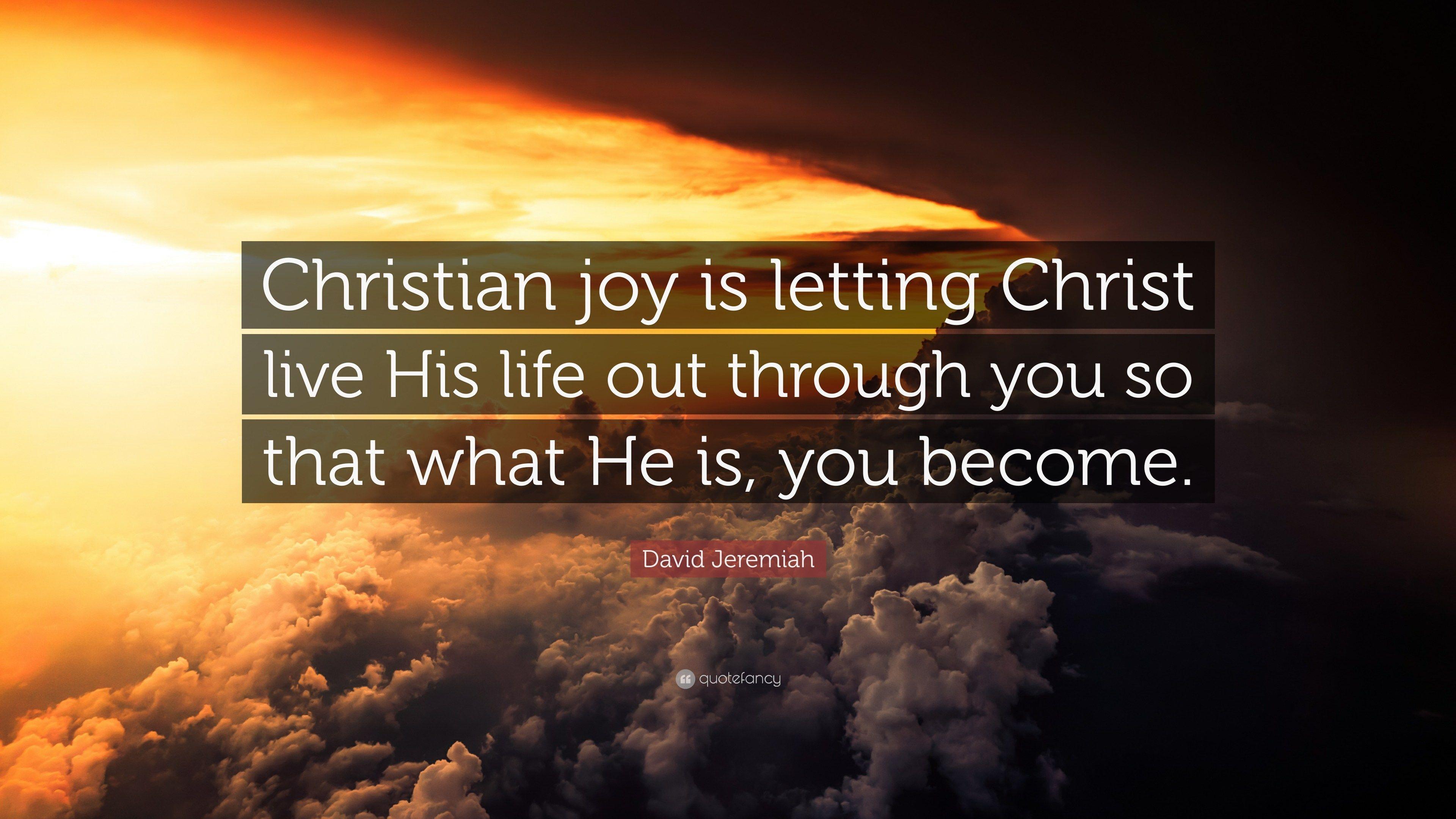 Inspiration 25 Best Christian Joy Quotes