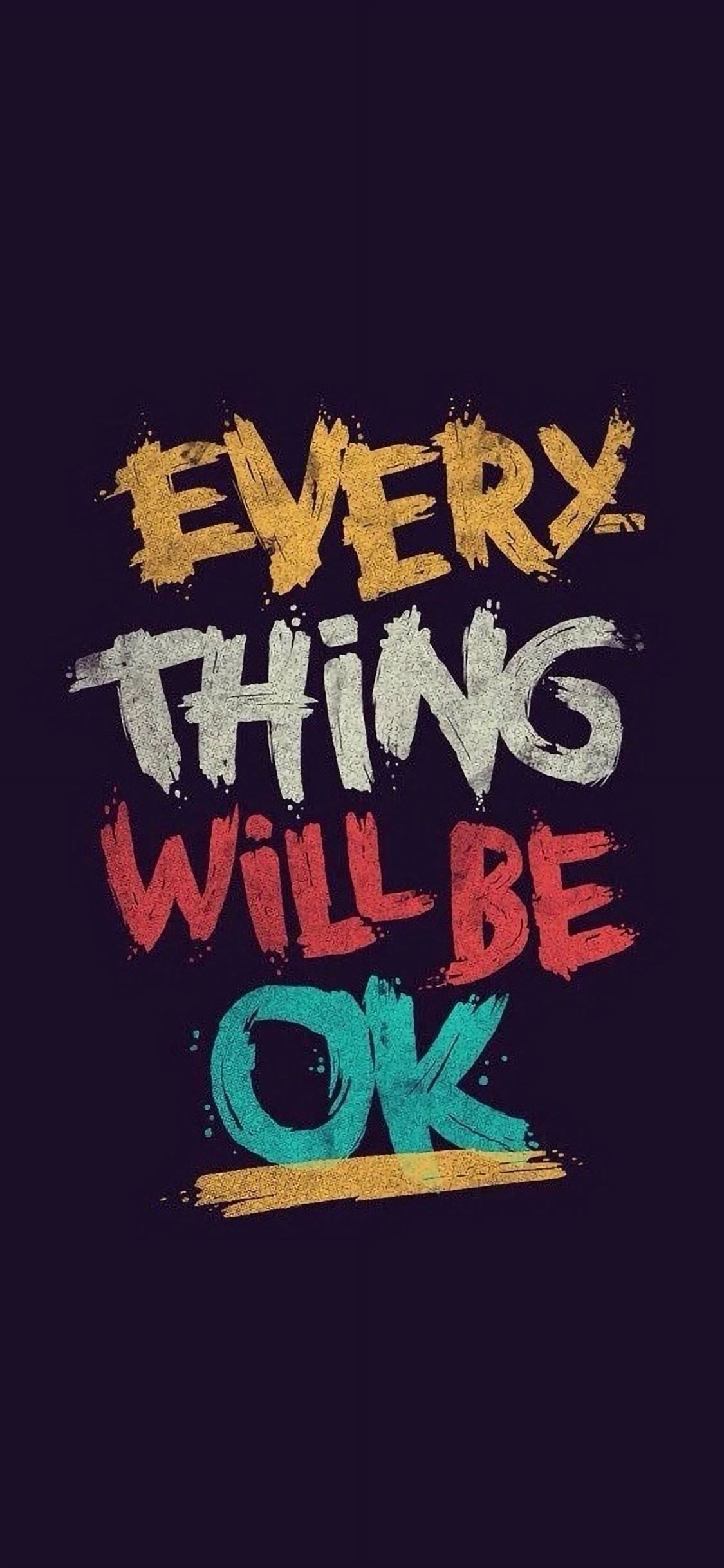 1125x2436 Everything will be ok iPhone Wallpaper Free Download