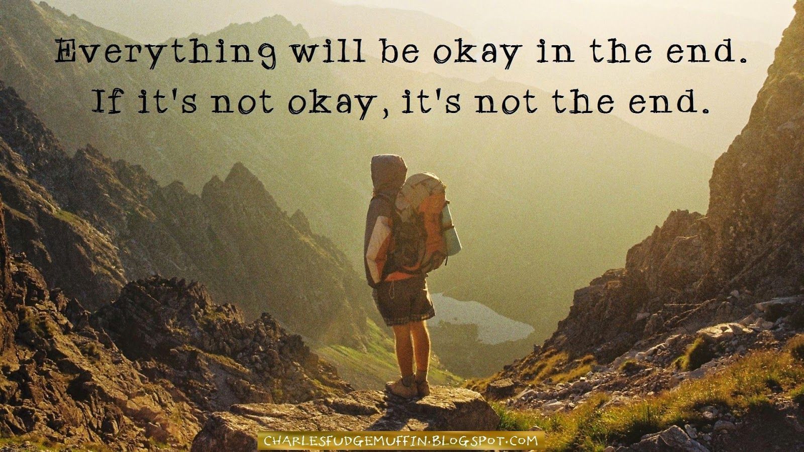 1600x900 Everything will be okay in the end