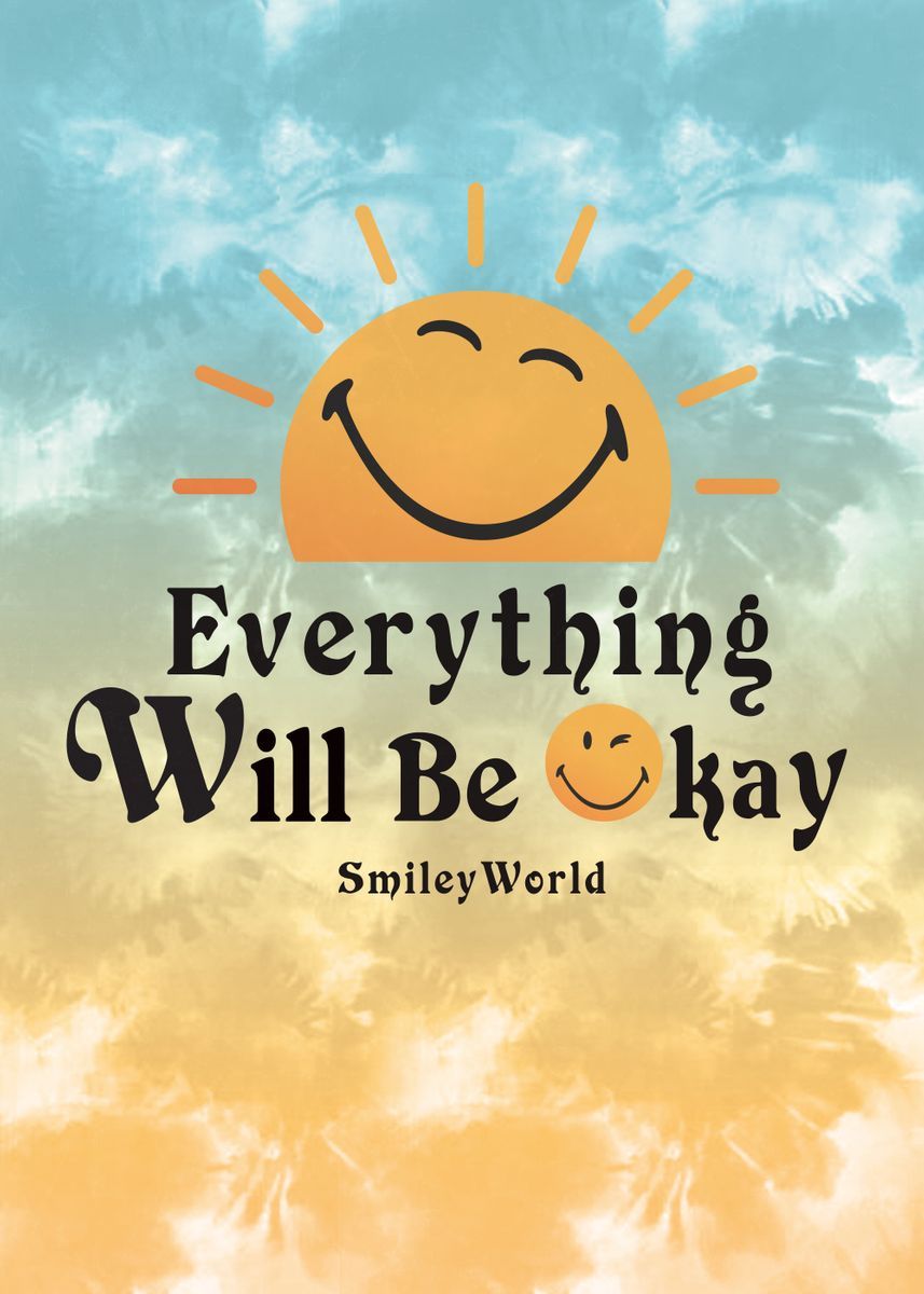 857x1200 Everything Will Be Okay' Poster