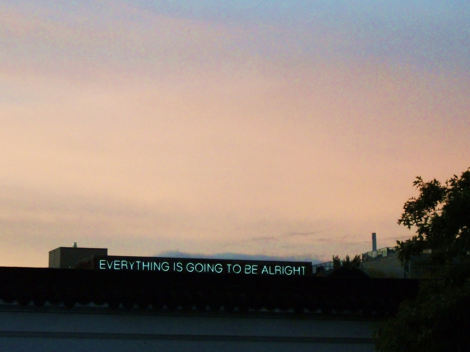 1600x1200 Everything Is Going To Be Alright Wallpaper