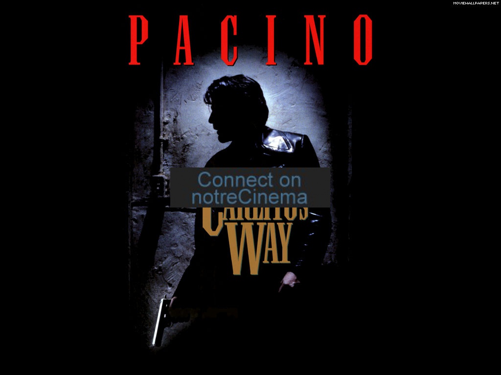 1024x768 Carlito's Way