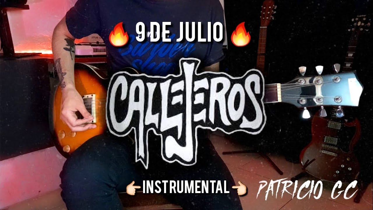1280x720 DE JULIO. Cover de Guitarra *CALLEJEROS*