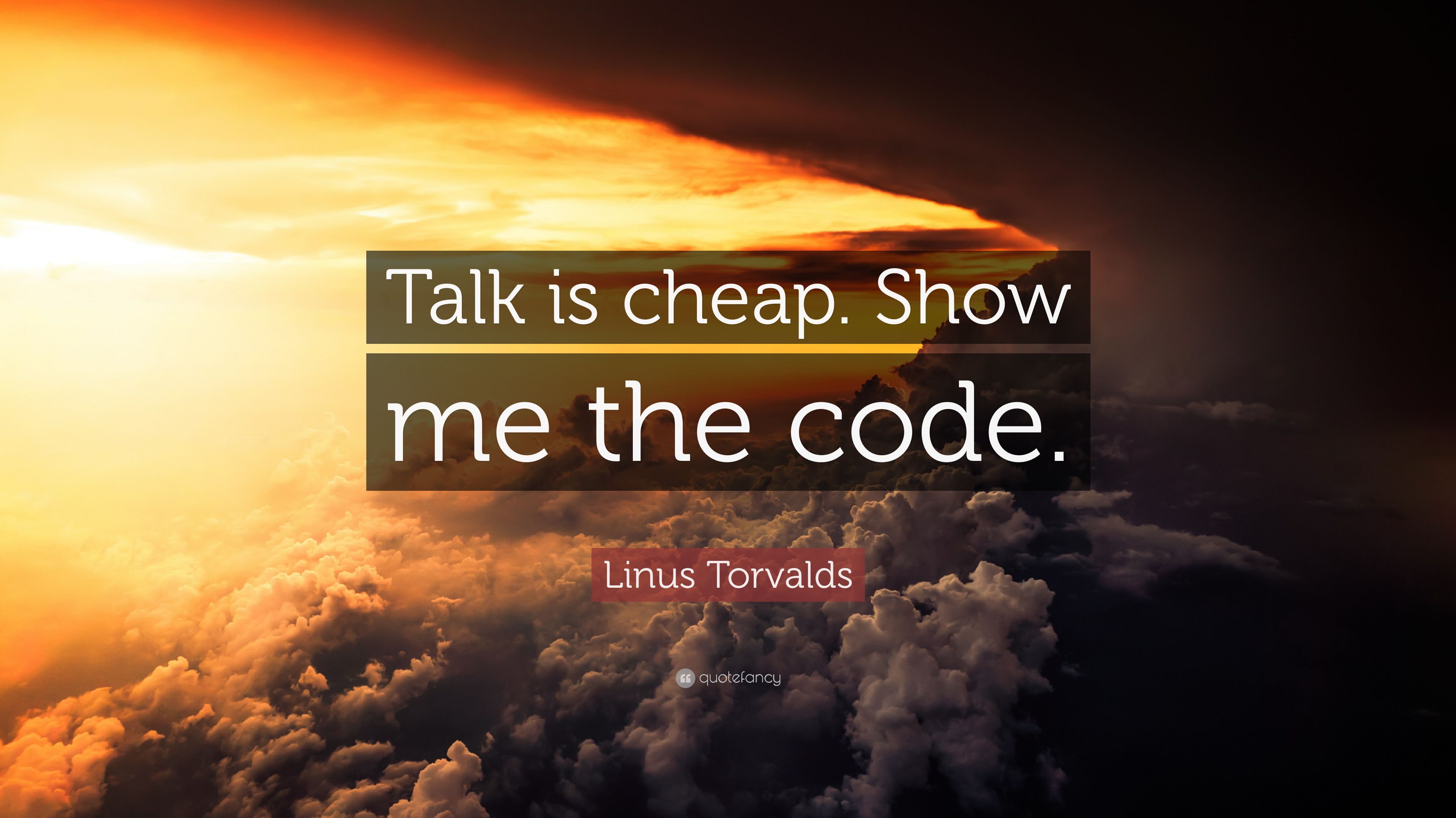 3840x2160 Talk Is Cheap Show Me The Code Wallpaper