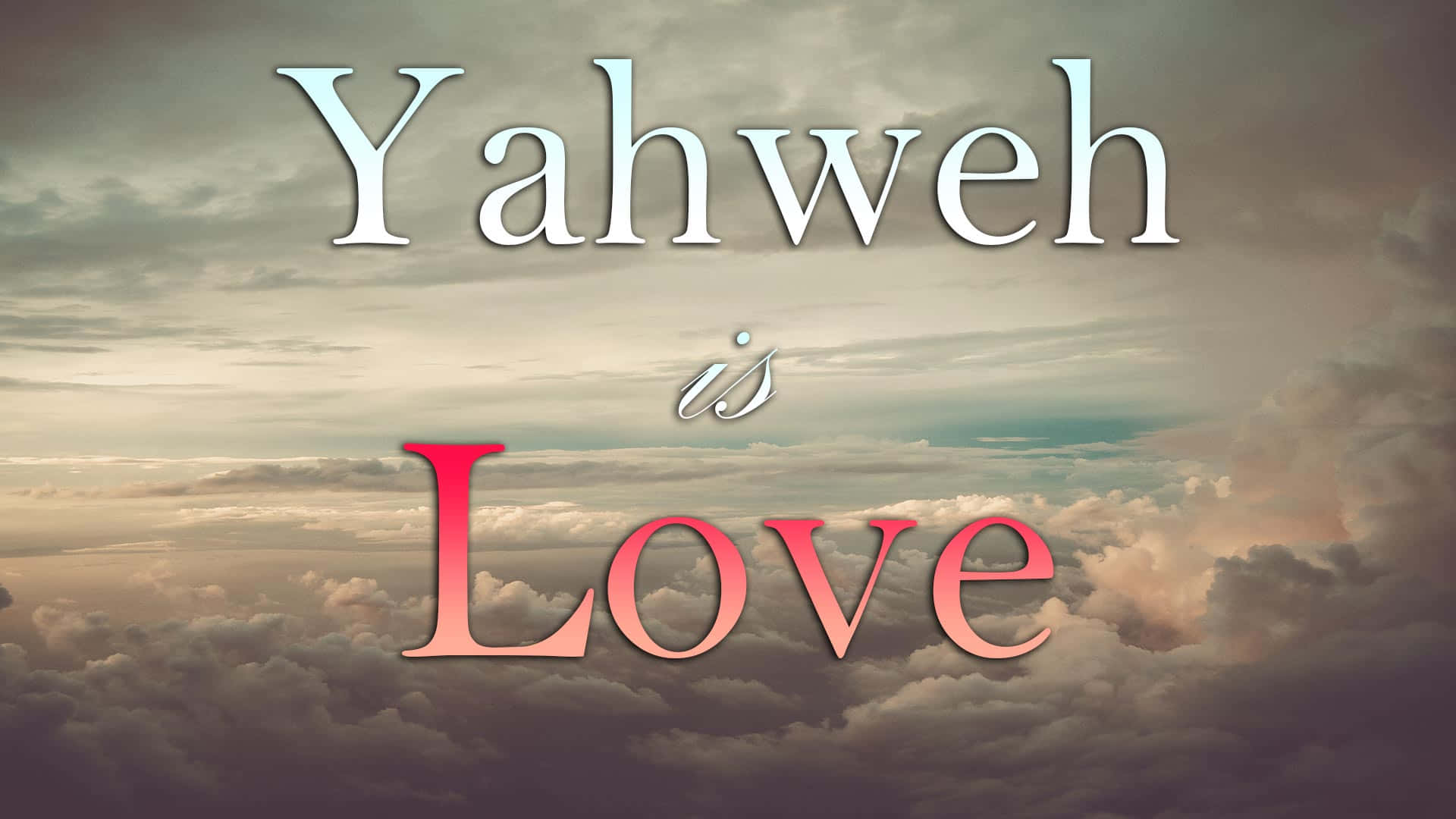1920x1080 Download Blessed Be The Name Of Yahweh, The Ever Present God