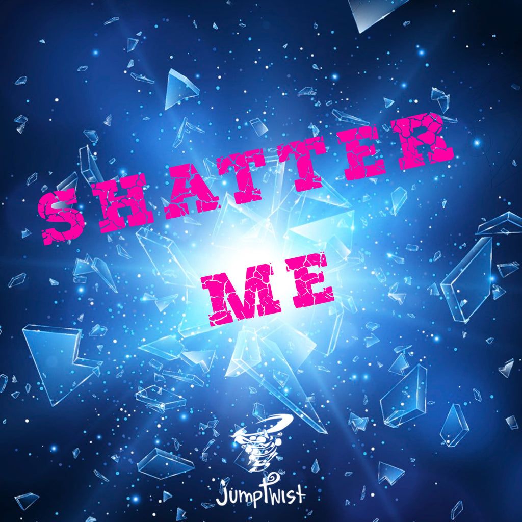 1024x1024 Shatter Me