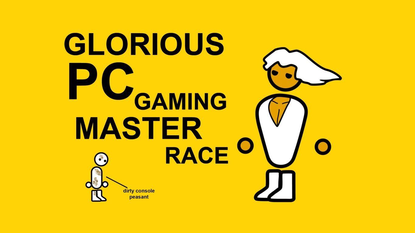 1366x768 The Glorious PC Gaming Master Race