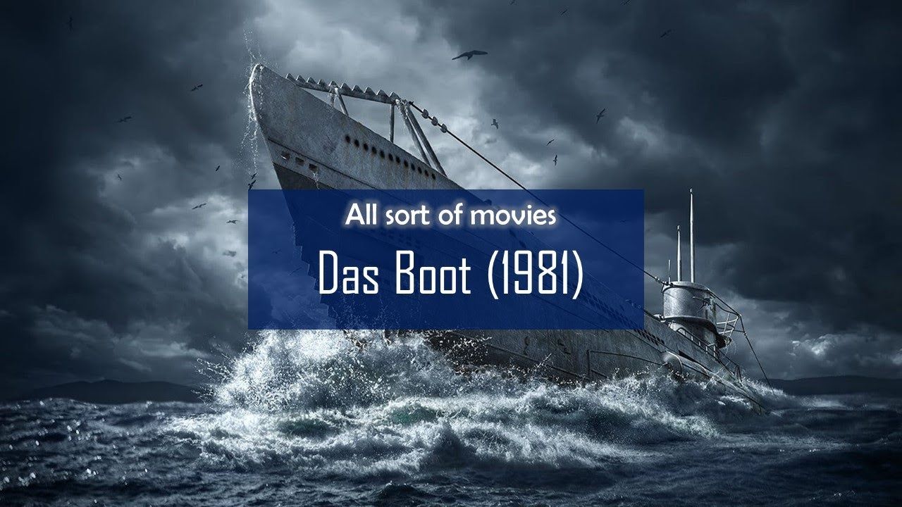 1280x720 Das Boot (1981). Full movie under 12 min