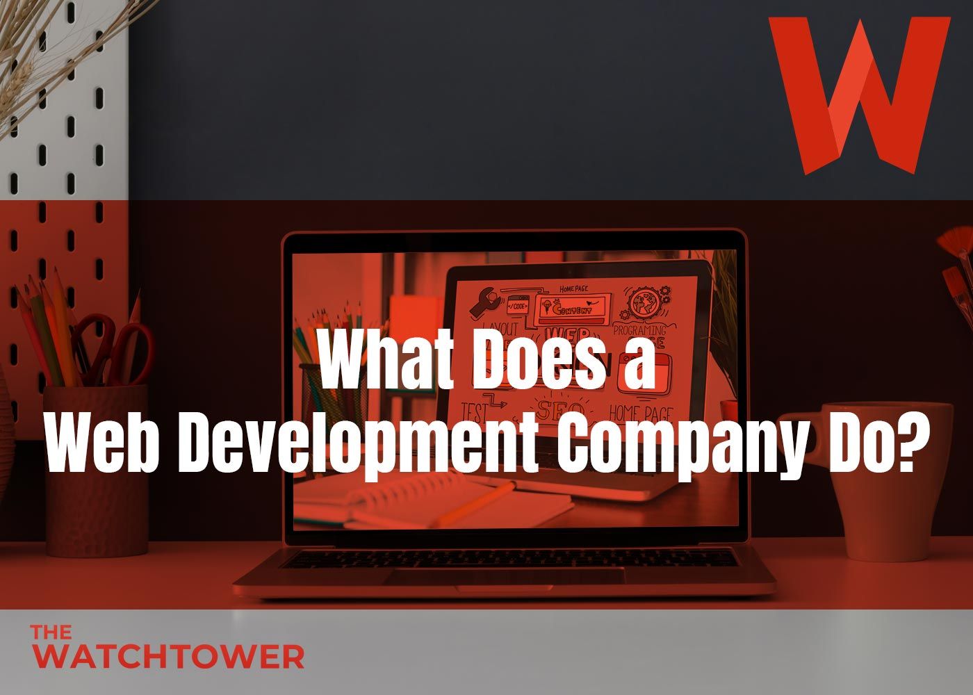 1400x1000 What Does a Web Development Company Do?