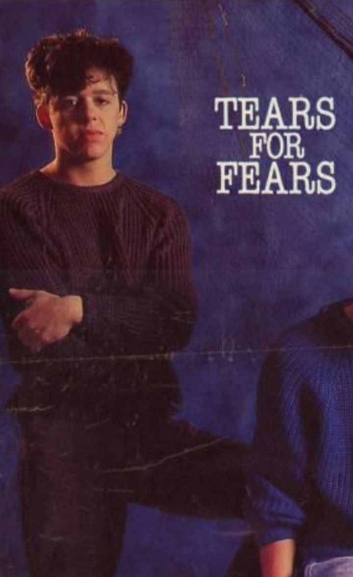 720x1177 Tears for fears. Tears for fears, Song artists, Fear 3