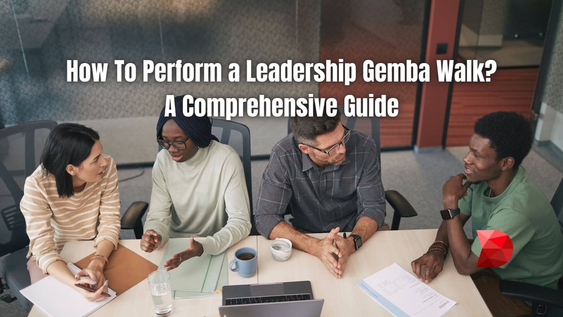 1920x1080 How To Perform a Leadership Gemba Walk?