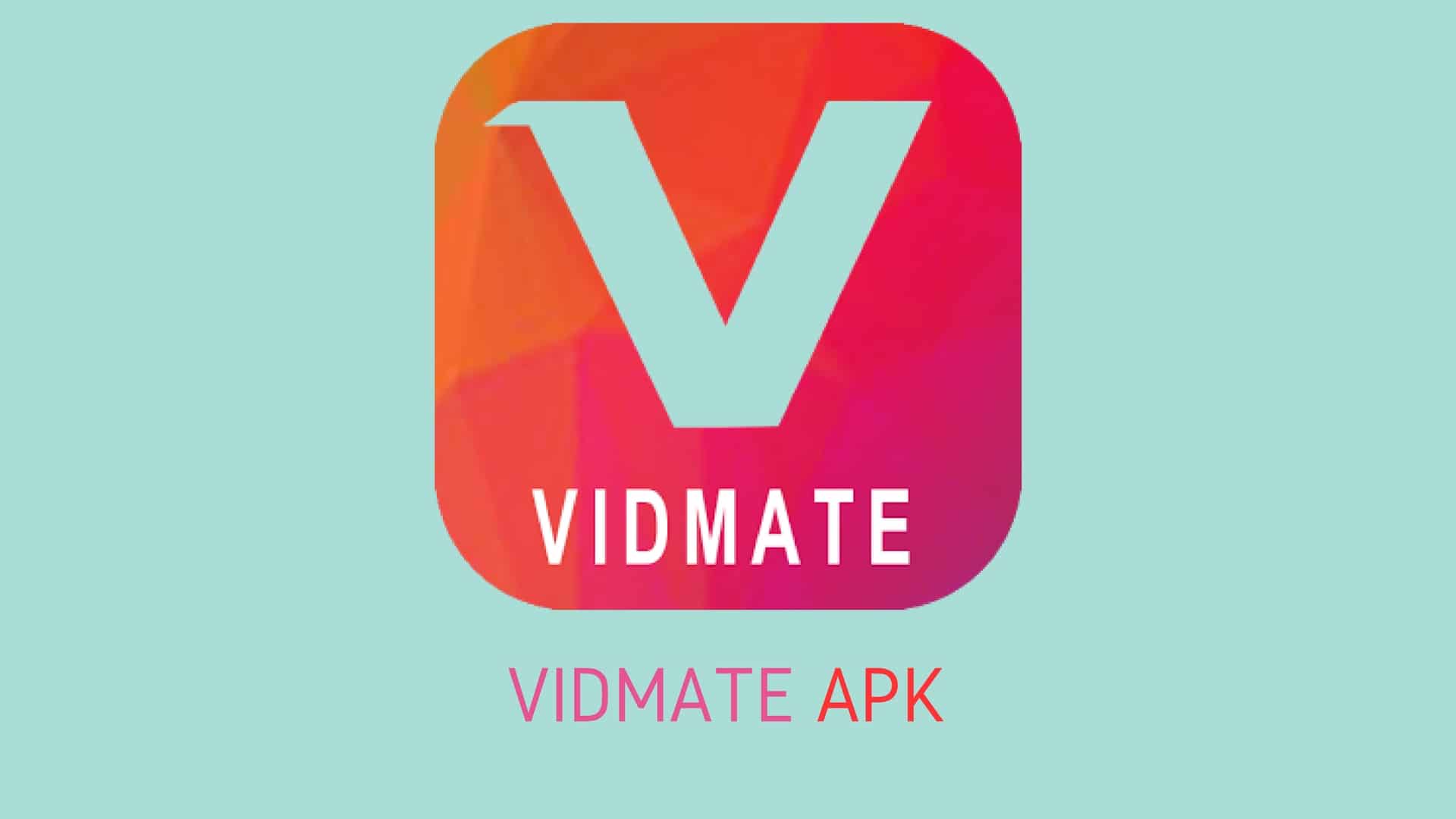 1920x1080 Everything You Need To Know about VidMate Finally Revealed