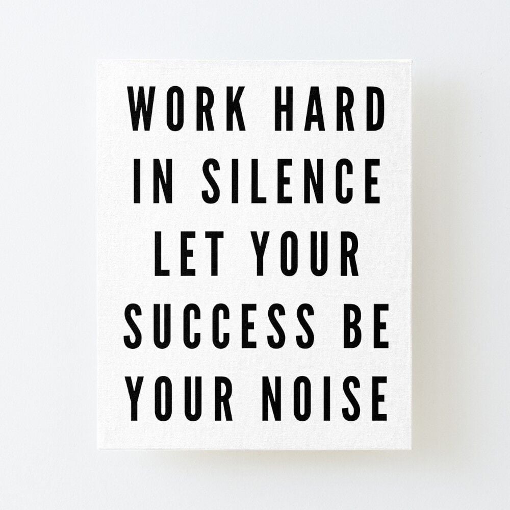 Work Hard In Silence Wallpapers - Top Free Work Hard In Silence ...