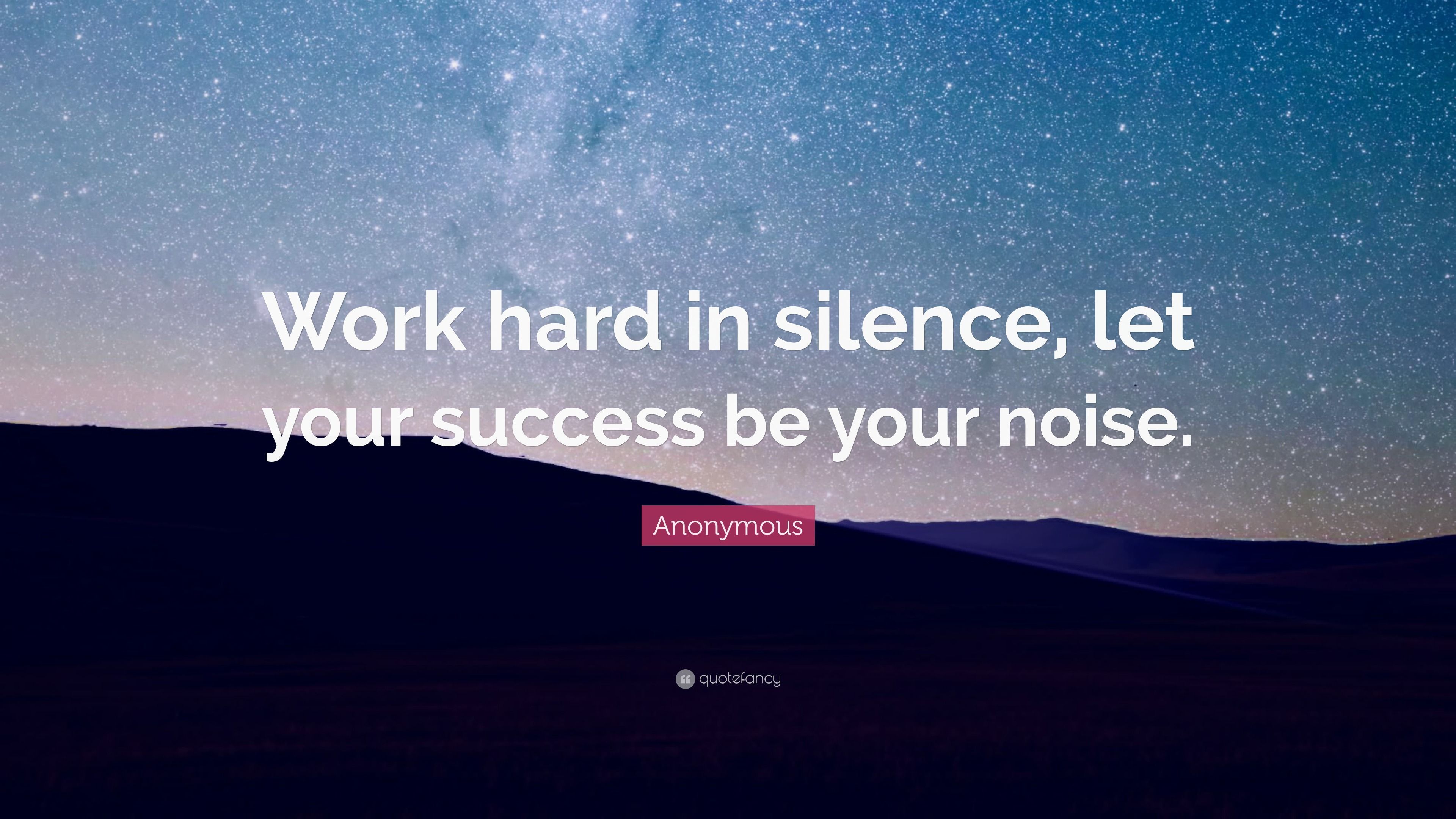Work Hard In Silence Wallpapers - Top Free Work Hard In Silence ...