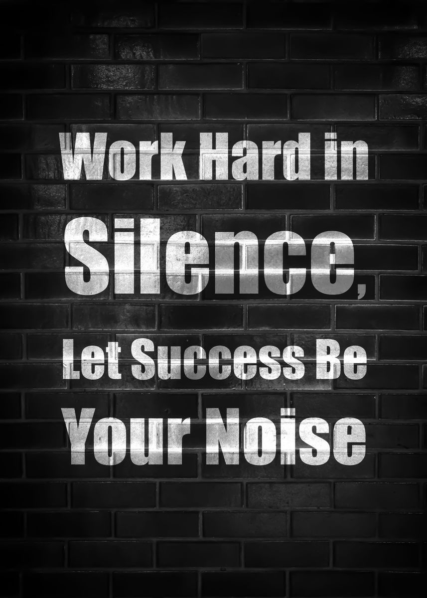 Work Hard In Silence Wallpapers - Top Free Work Hard In Silence 