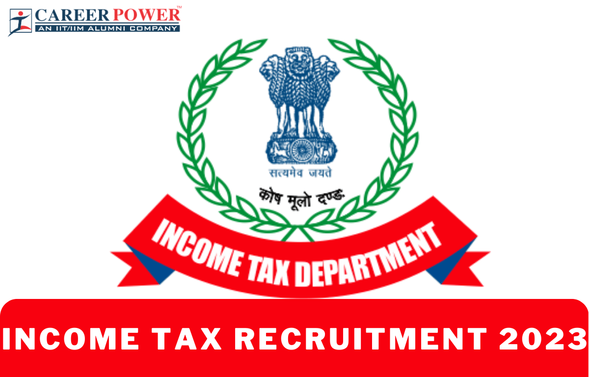 1200x768 Income Tax Recruitment 2023 Notification Out, Apply for 71 Vacancies