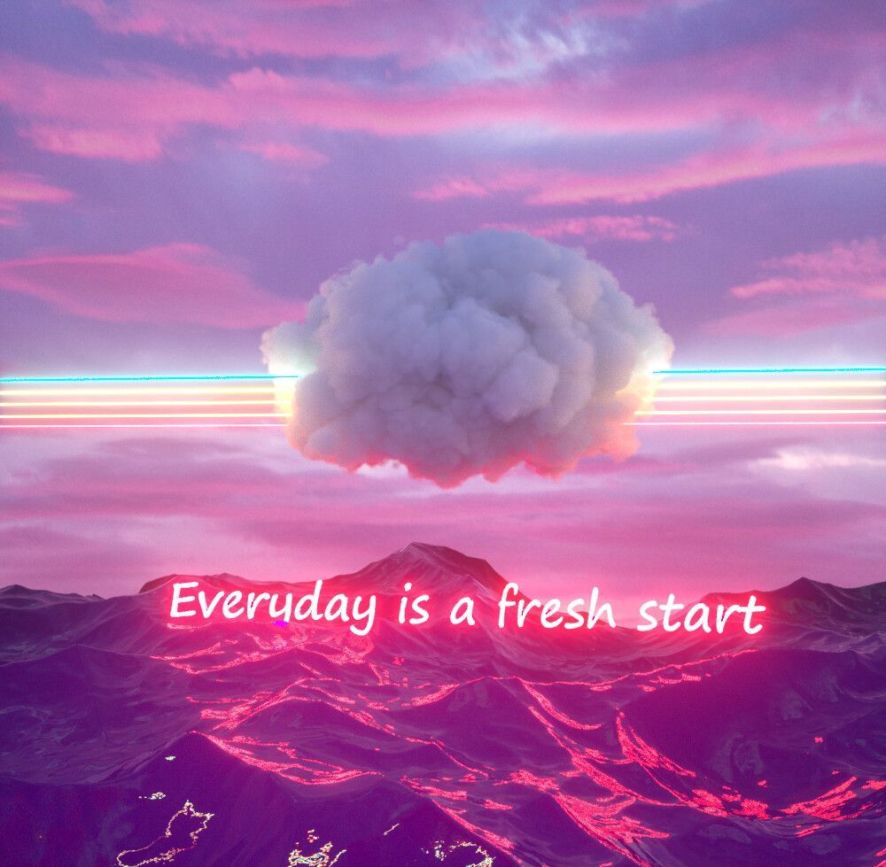 Everyday Is A Fresh Start Wallpapers - Top Free Everyday Is A Fresh