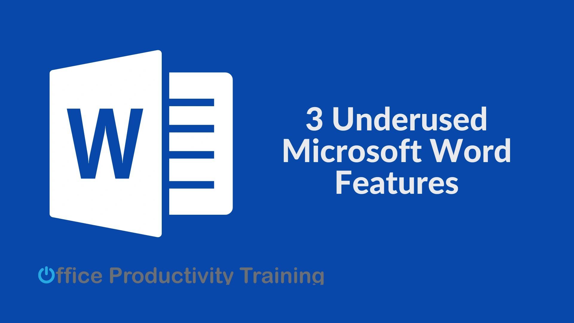 1920x1080 Underused Microsoft Word Features