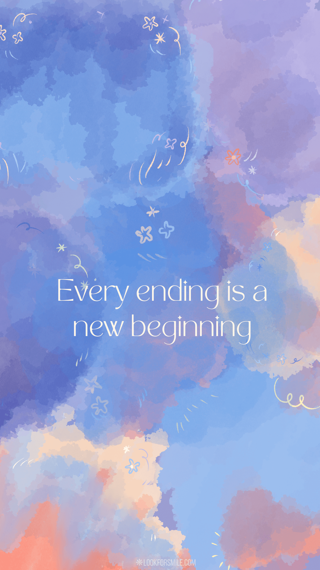 1080x1920 Every ending is a new beginning