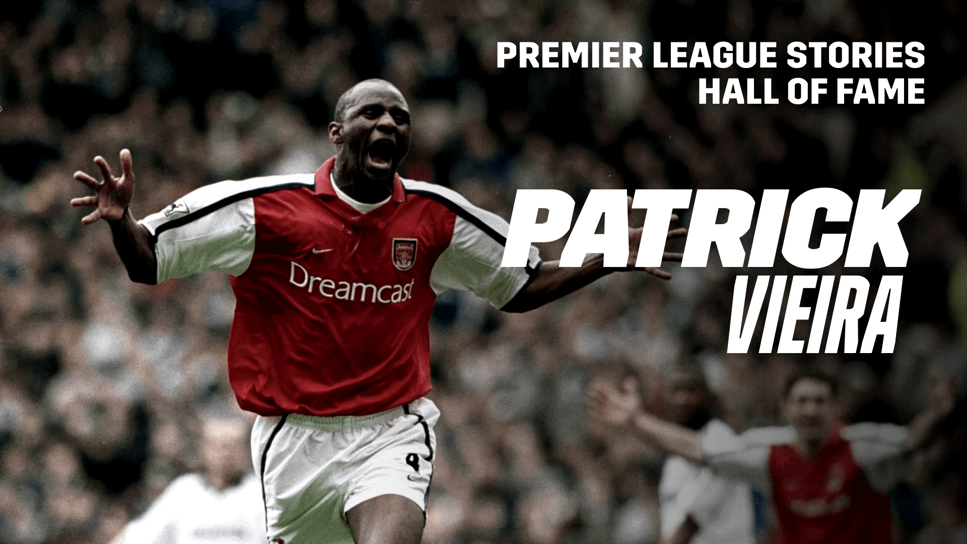 1920x1080 Watch Premier League Stories of Fame: Patrick Vieira Online