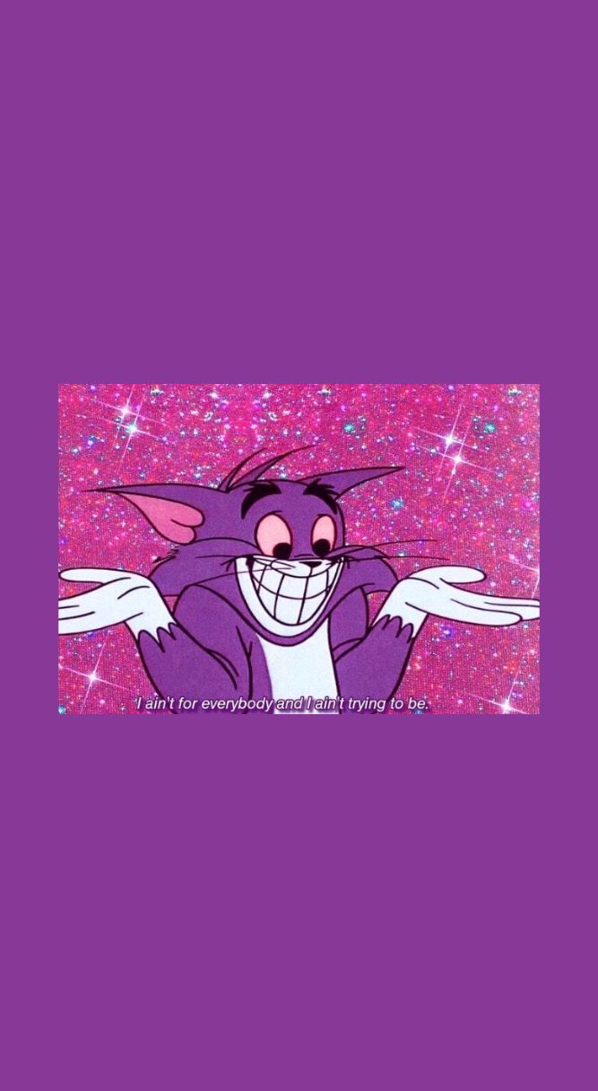 667x1216 tomandjerry #tom #pink #purple #glitter #cat #quote #wallpaper. Papel de parede hippie, Papeis de parede