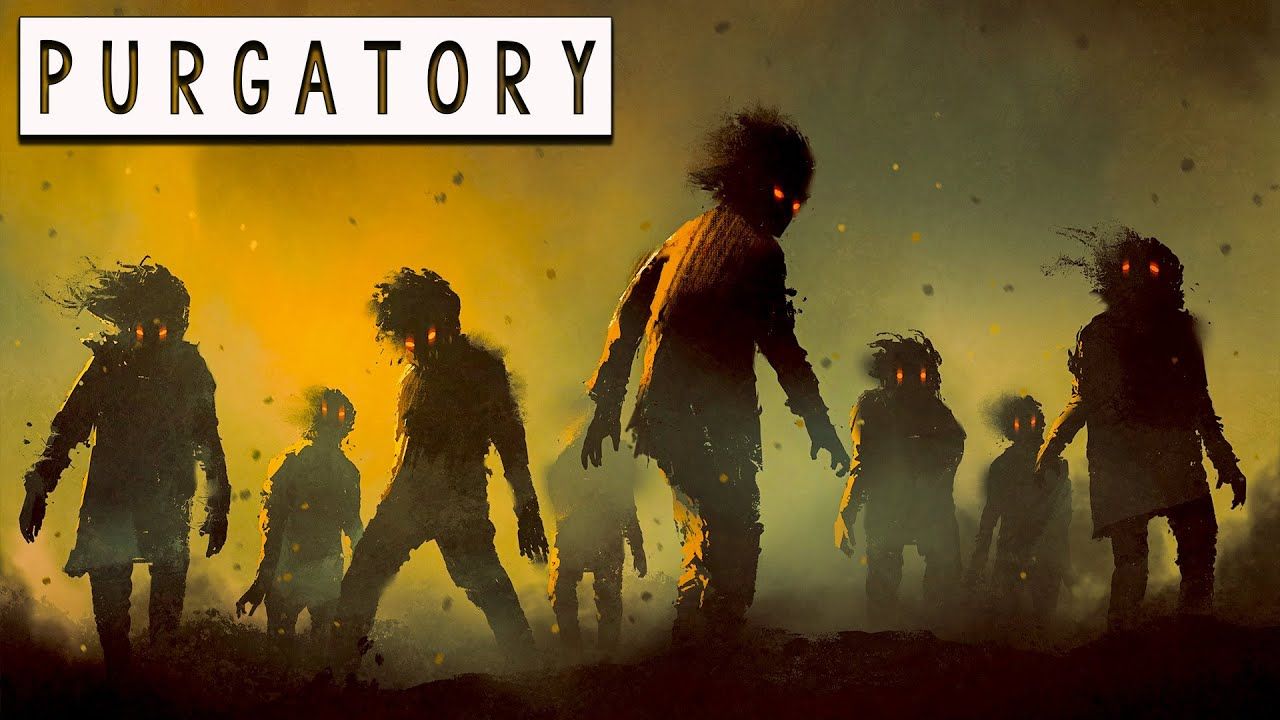 1280x720 The Creation of Purgatory Place of Atonement and Purification U in History