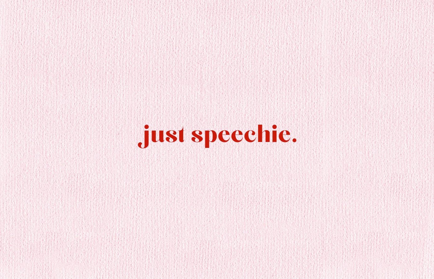 1400x900 Just Speechie Macbook Wallpaper Instant Download for