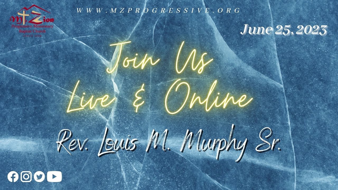 1280x720 25 2023 10am Service Pastor Louis M. Murphy Sr