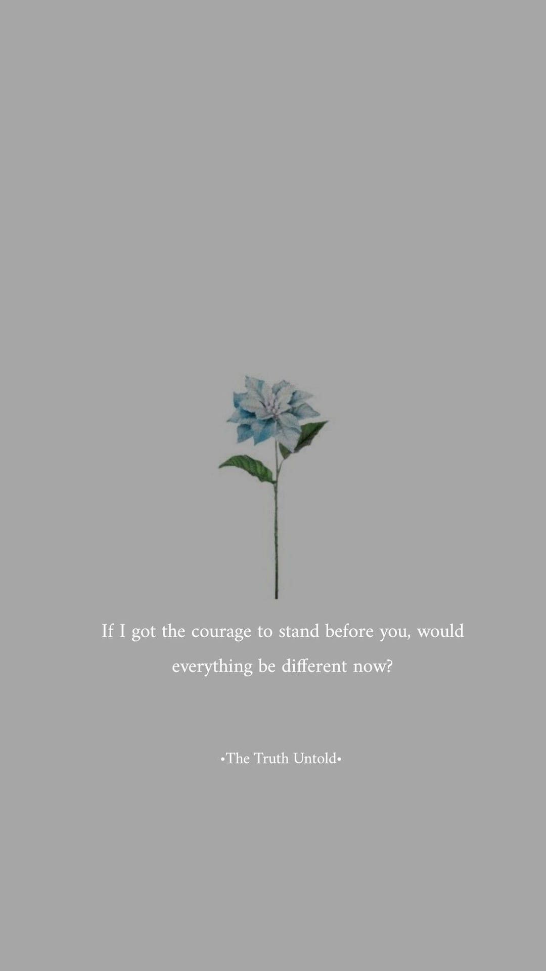 1080x1920 Download Courage To Stand Love Quotes Wallpaper