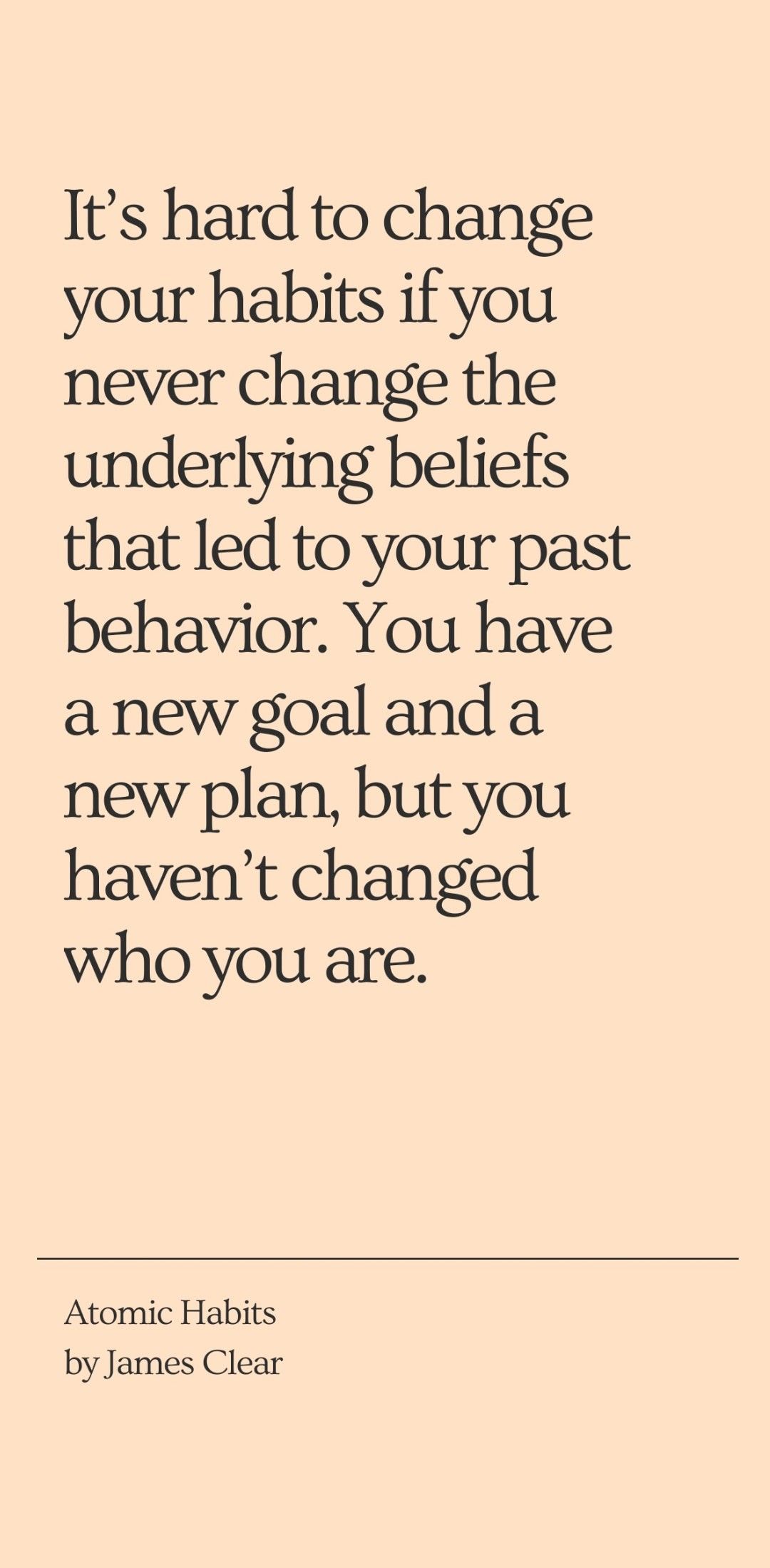 1080x2198 Atomic Habits #quotes. Habit quotes, Change habits quotes, Dbt quotes