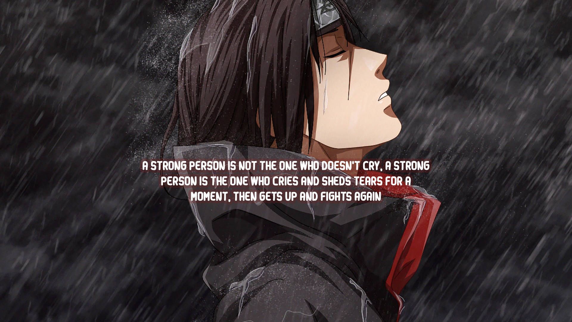 1920x1080 Download Strong Person Cries Naruto Quotes Wallpaper