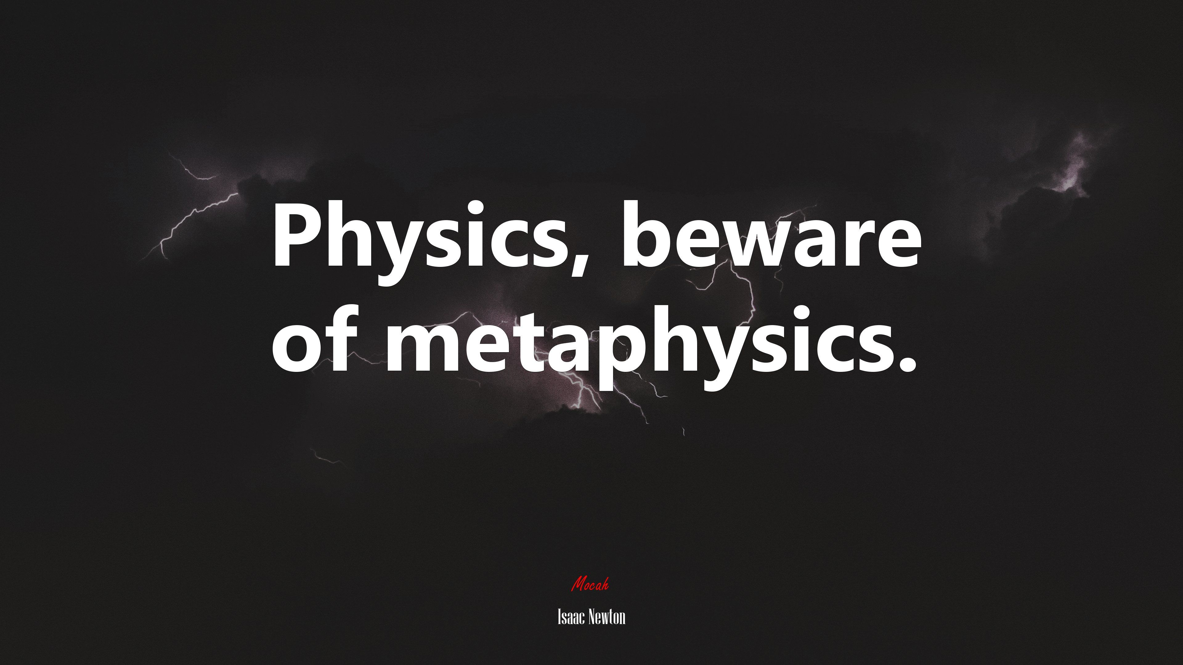 3840x2160 Physics, Beware Of Metaphysics. Isaac Newton Quote HD Wallpaper